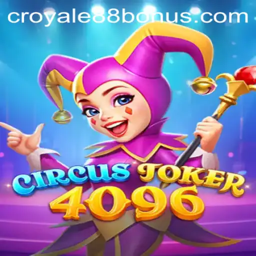CircusJoker4096: A Thrilling Journey into a World of Fun and Strategy
