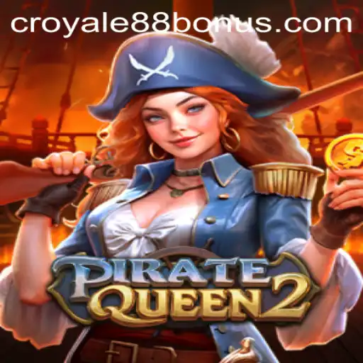 Discover the World of PirateQueen2 and the Exciting CROYALE88 Login Opportunity