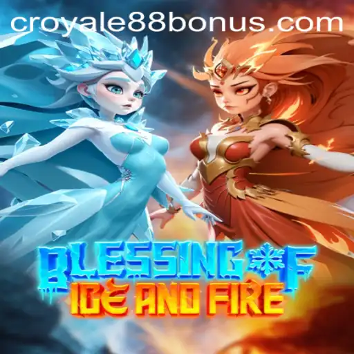 Exploring the World of Blessing of Ice and Fire